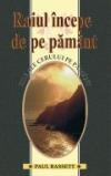 RAIUL INCEPE DE PE PAMANT