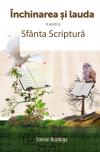 Închinarea și lauda în acord cu Sfanta Scriptura