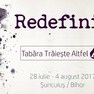REDEFINIT – Tabara Trăiește Altfel 2017