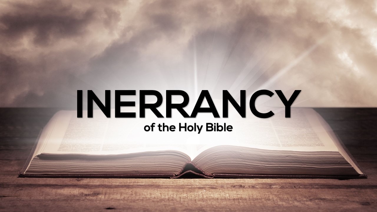 (23) În ce fel este Biblia inerantă?