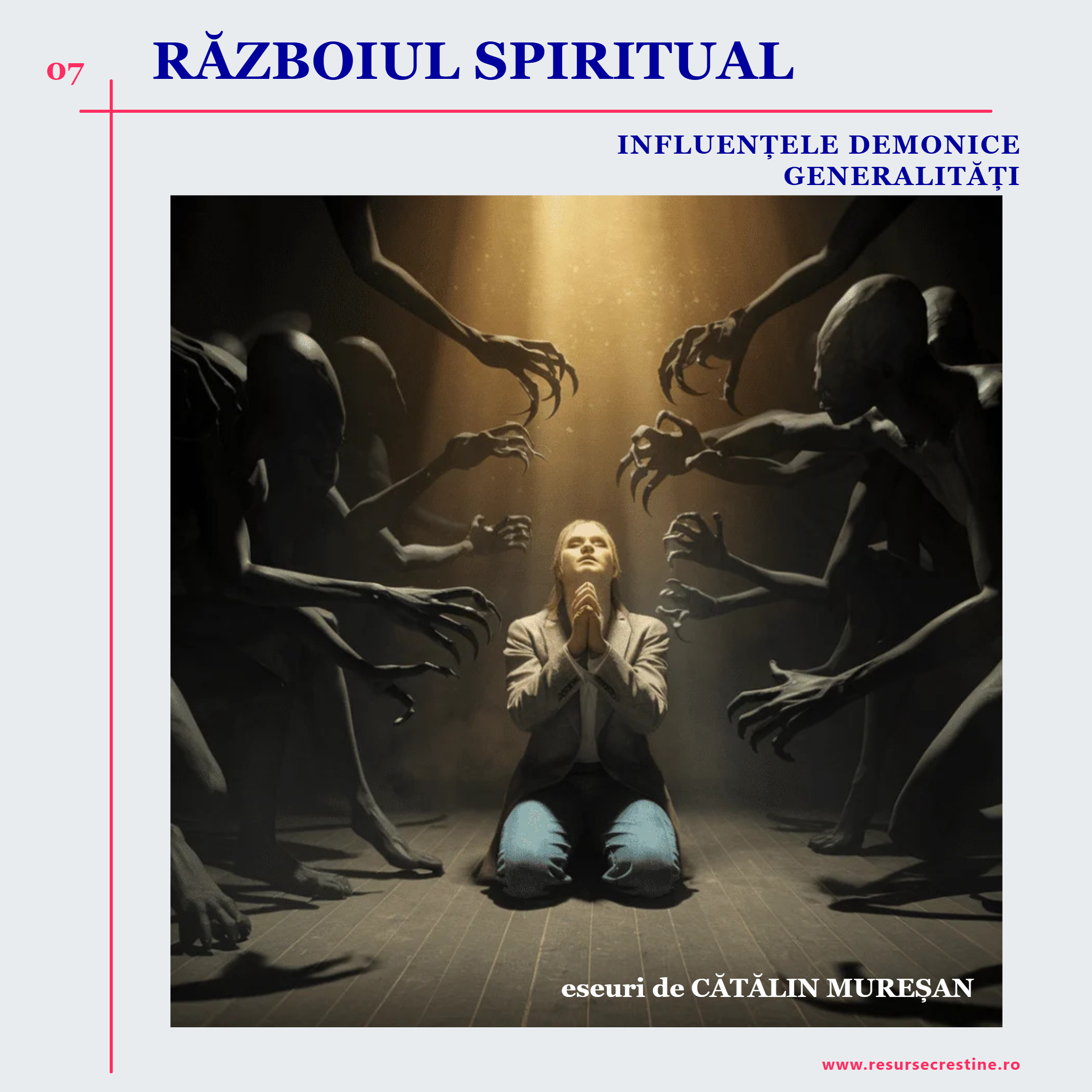 (07) Influențele demonice - Generalități
