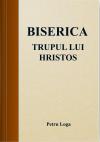 Biserica - Trupul lui Hristos