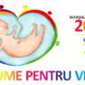 Marșul pentru viață - sâmbătă, 24 martie 2018