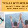 Tabăra Wycliffe 2021