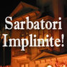 Sarbatori Implinire - o piesa pentru noi toti