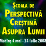 Scoala de Perspective Crestine Biblice asupra Lumii