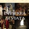 Invierea si viata